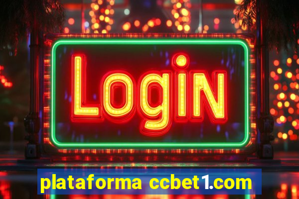 plataforma ccbet1.com